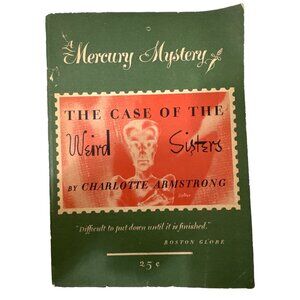 The Case of the Weird Sisters Mercury Mystery 85 Charlotte Armstrong 1943 SC